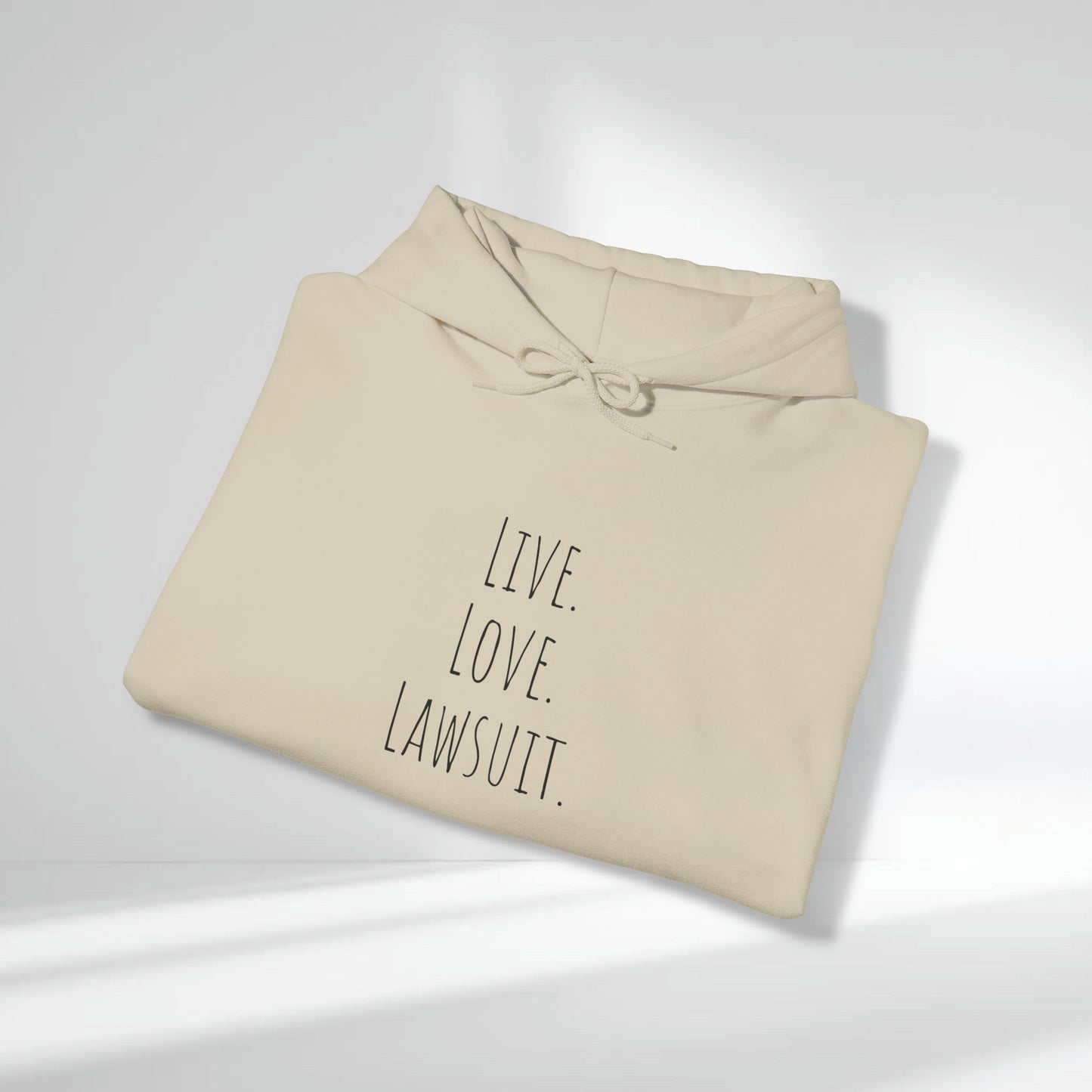 "Live. Laugh. Lawsuit." Statement Unisex Heavy Blend™ Hooded Sweatshirt - Hoodie