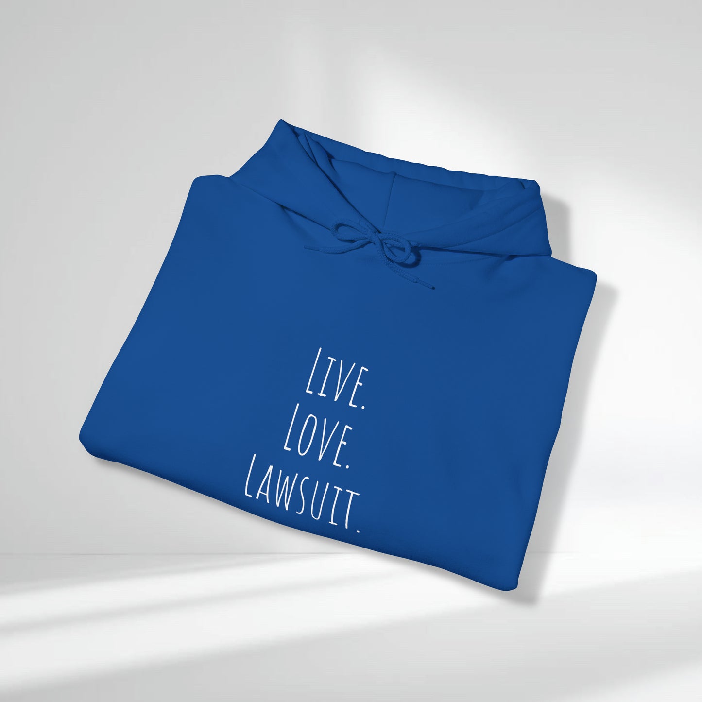 "Live. Love. Lawsuit." Statement Unisex Heavy Blend™ Hooded Sweatshirt - Hoodie