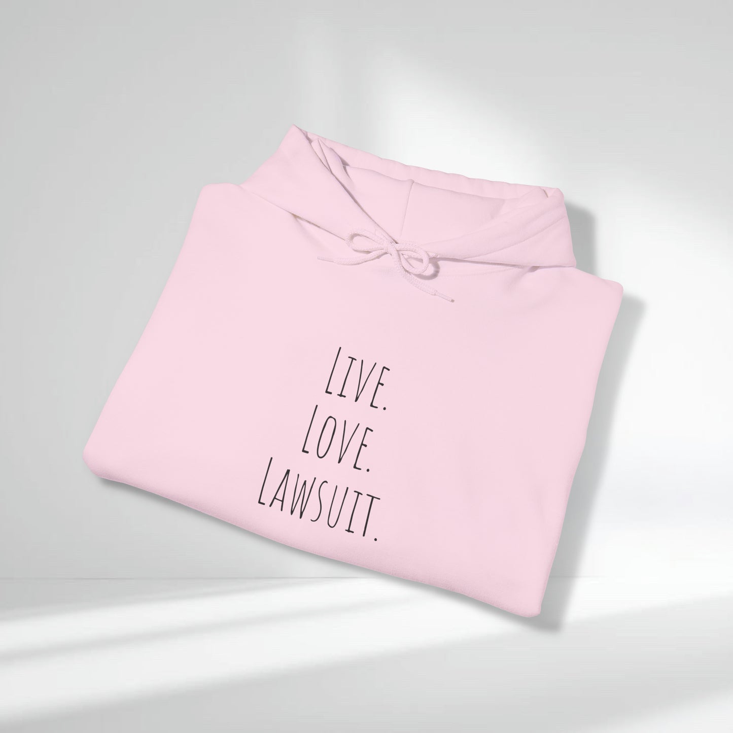 "Live. Laugh. Lawsuit." Statement Unisex Heavy Blend™ Hooded Sweatshirt - Hoodie