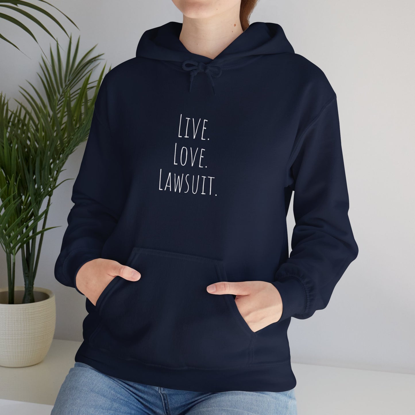 "Live. Love. Lawsuit." Statement Unisex Heavy Blend™ Hooded Sweatshirt - Hoodie