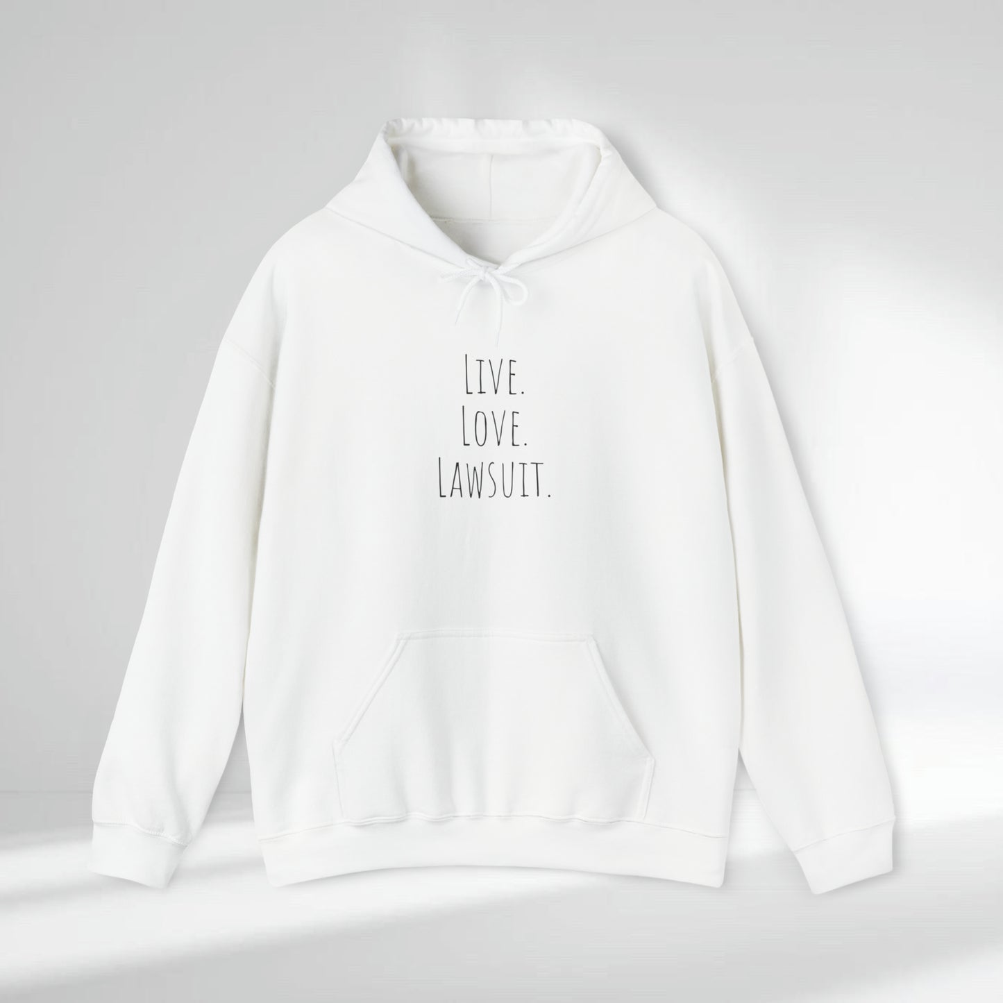 "Live. Laugh. Lawsuit." Statement Unisex Heavy Blend™ Hooded Sweatshirt - Hoodie